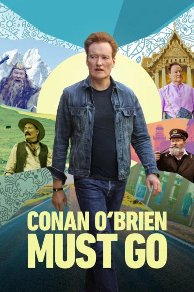 Conan O’brien Phải Đi Bằng Được (Phần 1) - Conan O'brien Must Go (Season 1) (2024)