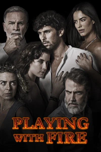 Đùa Với Lửa - Playing With Fire (2019)