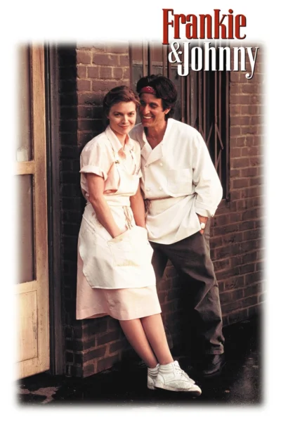 Frankie Và Johnny - Frankie And Johnny (1991)