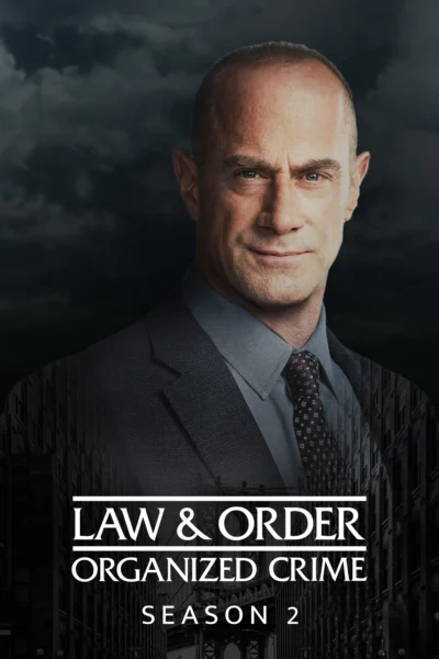 Luật Pháp Và Trật Tự: Tội Phạm Có Tổ Chức (Phần 2) - Law & Order: Organized Crime (Season 2) (2021)